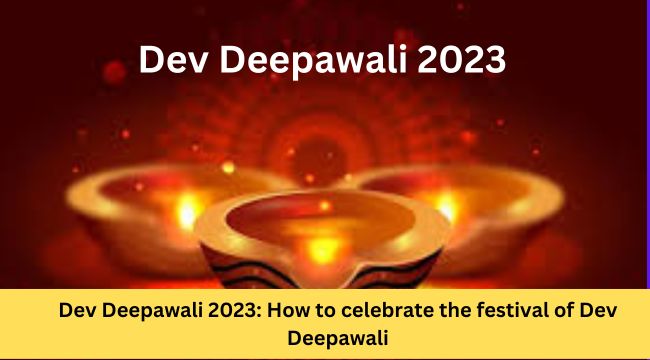 Dev Deepawali 2023