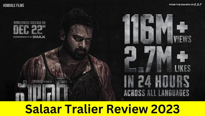 Salaar Trailer Review: 57 Million Cross in One Day