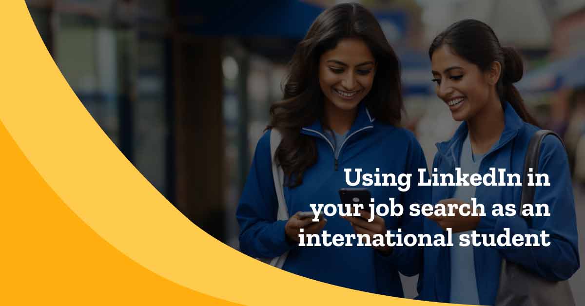 Using LinkedIn in your Search as an International Student